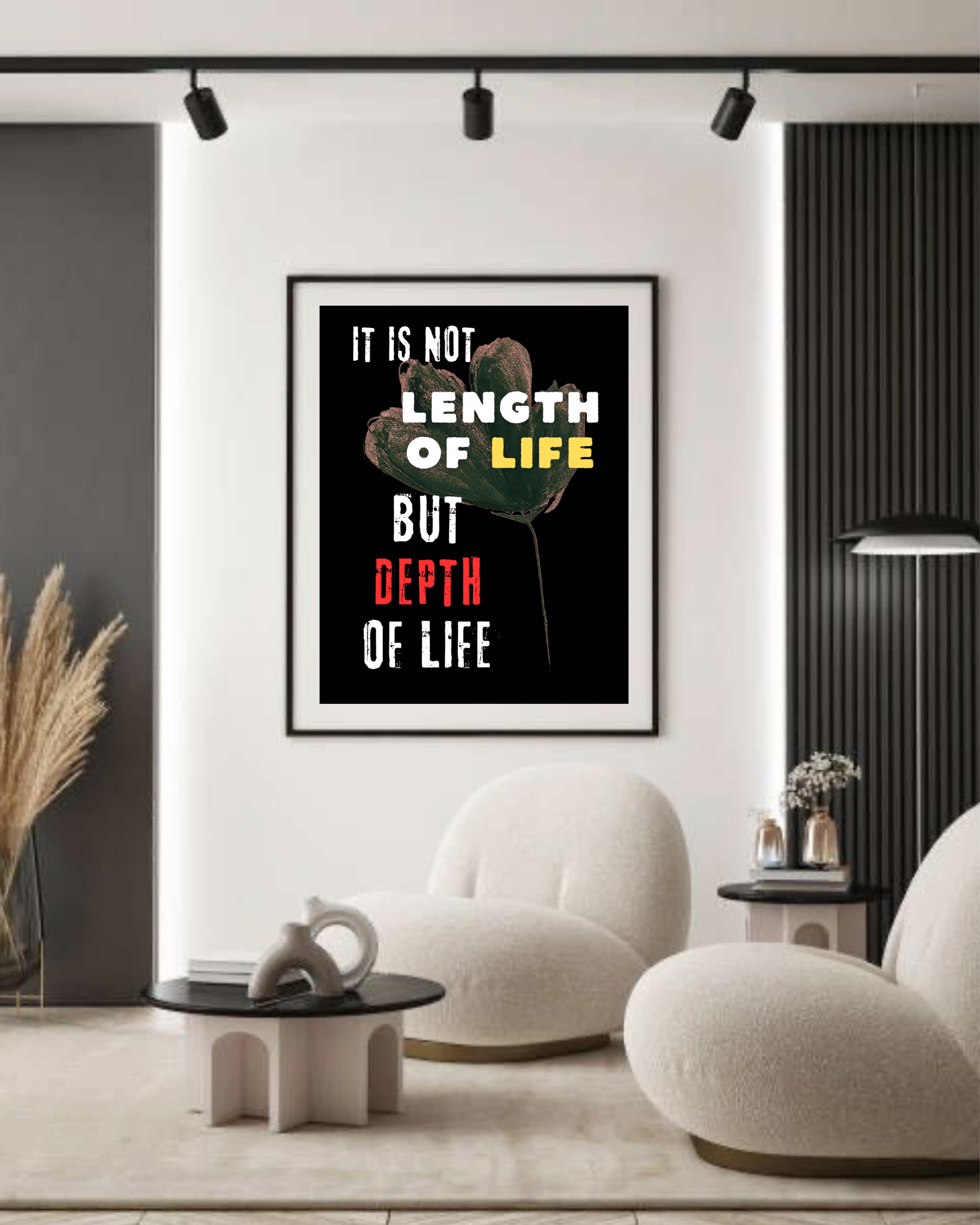 Framed poster print | Wall Art | Home Decor | Quote Art | It is not length of Life, but depth of Life Artwork