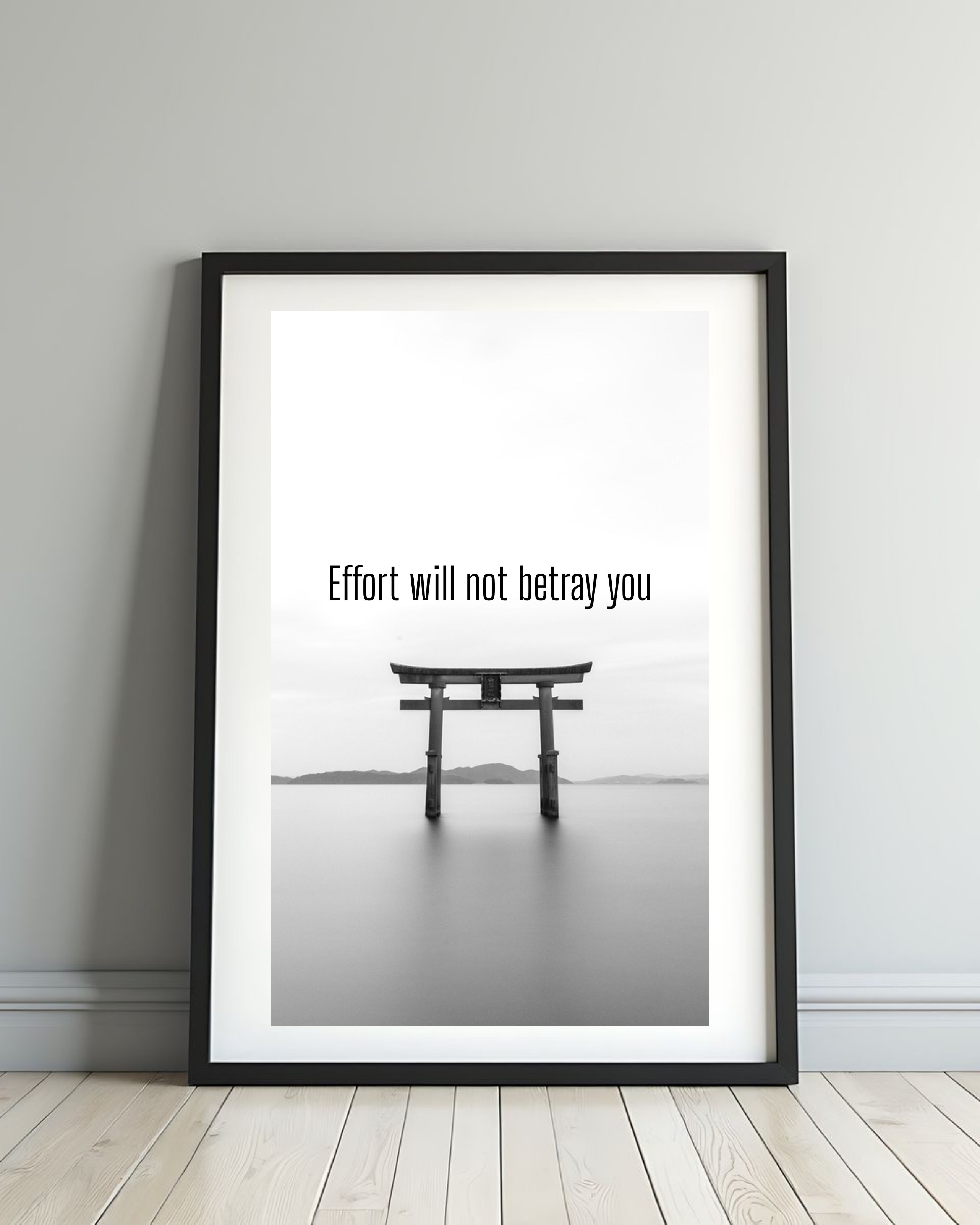 Matte Poster Effort will not betray you Print | Wall Art | Home Decor | Quote Art